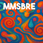 MMSBRE: Meaning, Business Framework, SEO Trend, and Real-World