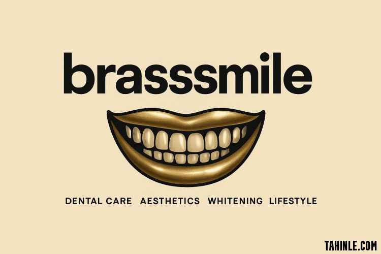 BrassSmile: The Complete Guide to Dental Innovation, Style